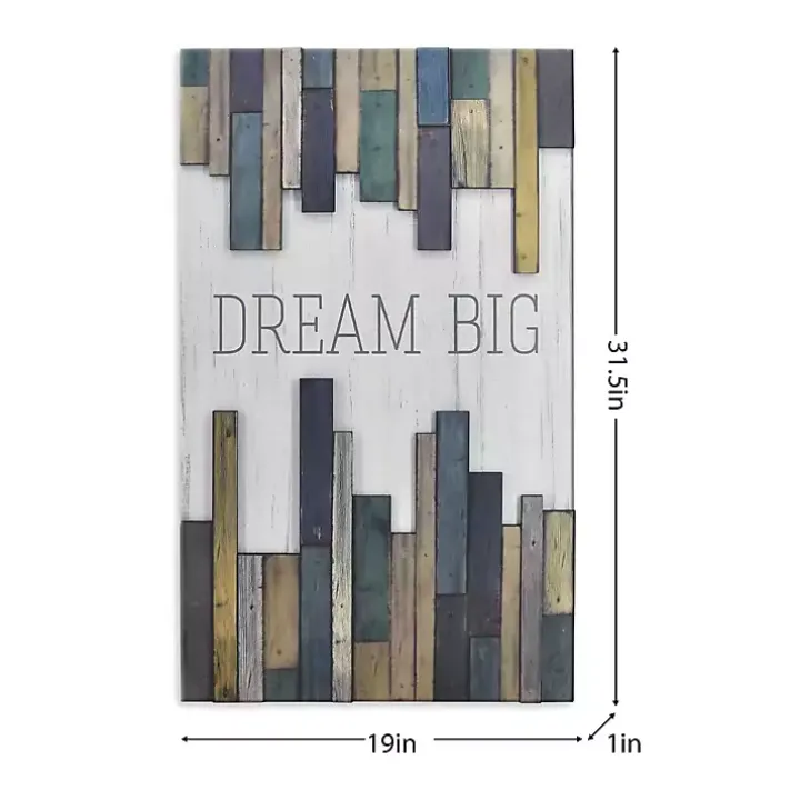 Dream Big Wood Slat Wall Plaque