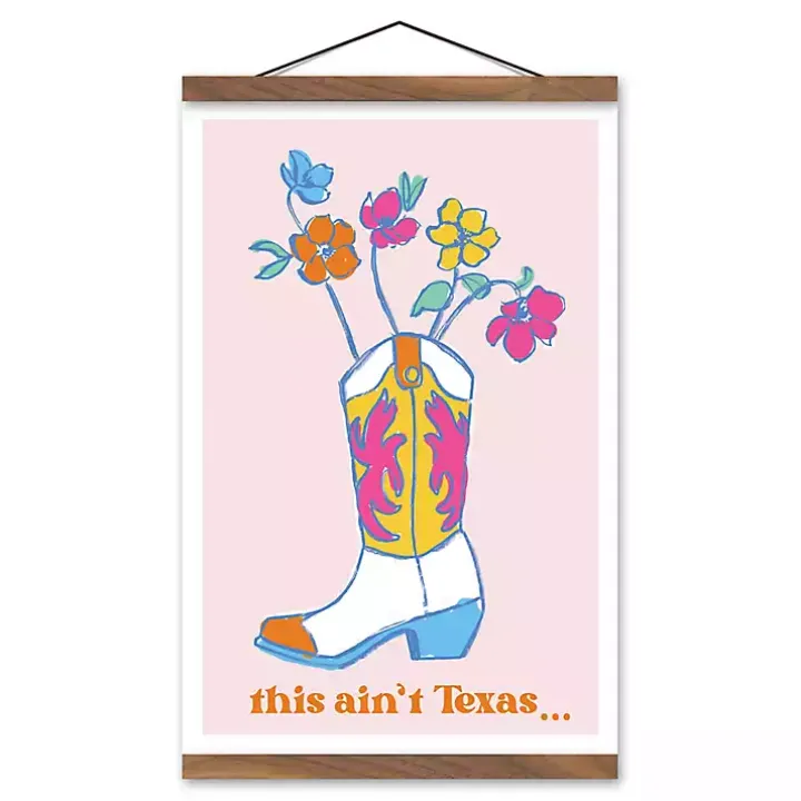 This Ain't Texas Cowboy Boot Hanging Wall Sign