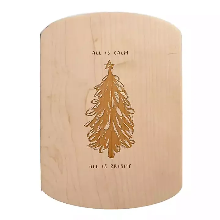 All is Calm All is Bright Oval Maple Serving Board