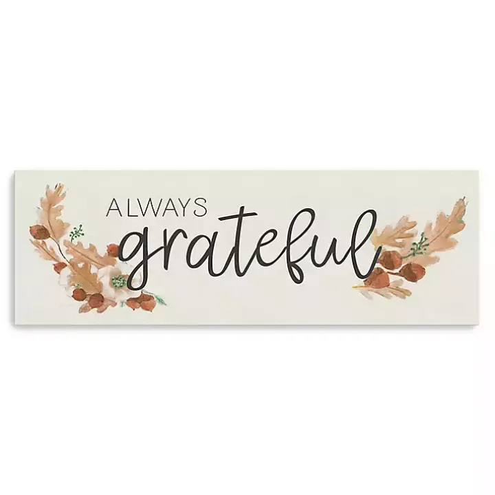 Always Grateful Canvas Art Print, 10x30