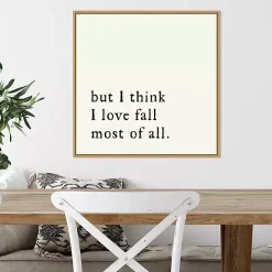 But I Think I Love Fall Framed Wall Art