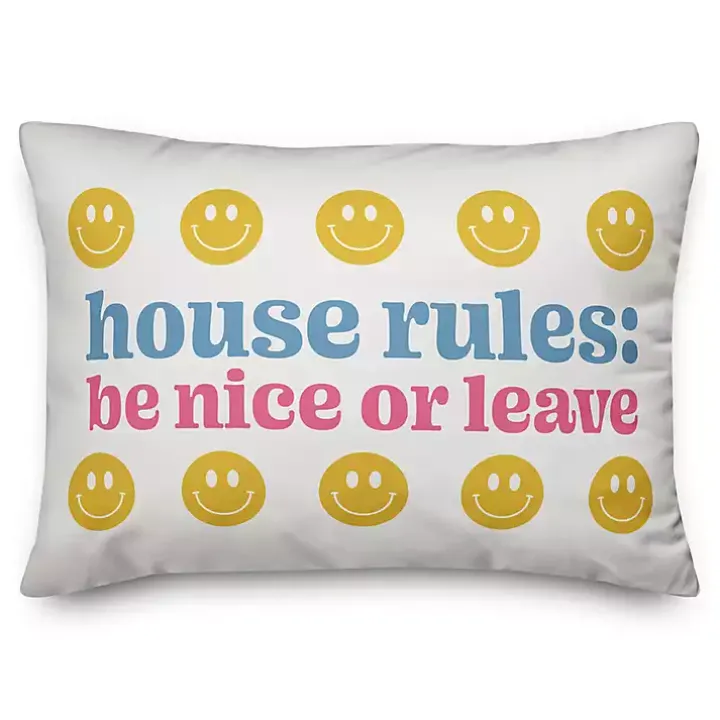 House Rules: Be Nice or Leave Lumbar Pillow