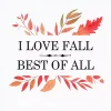 I Love Fall Best Leaves Framed Wall Art