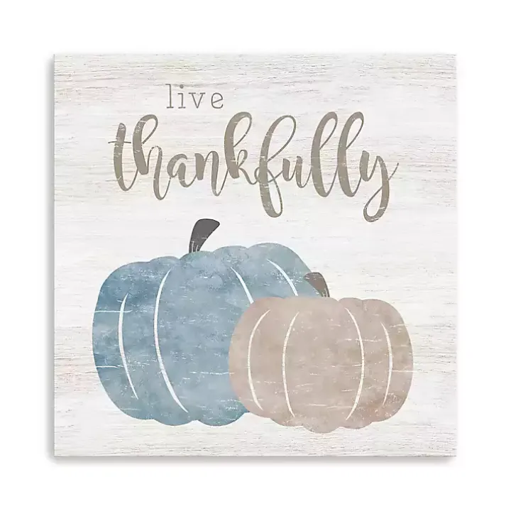 Live Thankfully Pumpkin Canvas Art Print