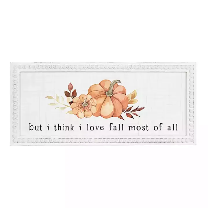 Love Fall The Most Framed Wall Plaque