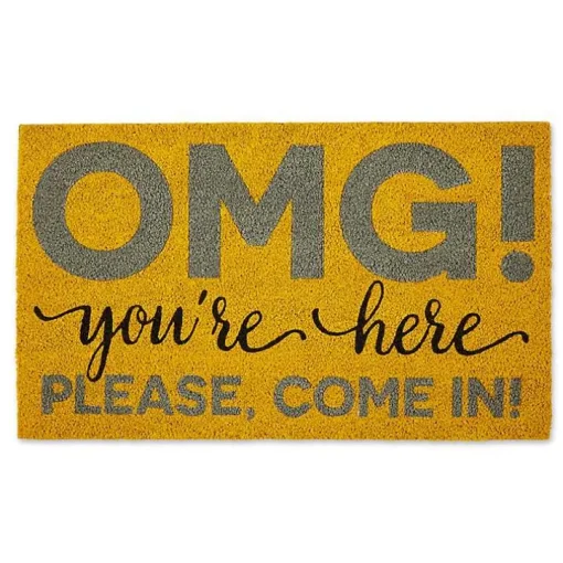 OMG You're Here Doormat