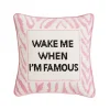 Wake Me When I'm Famous Needlepoint Throw Pillow