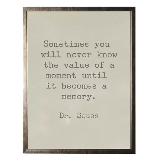 Memory Dr. Seuss Quote Framed Art Print
