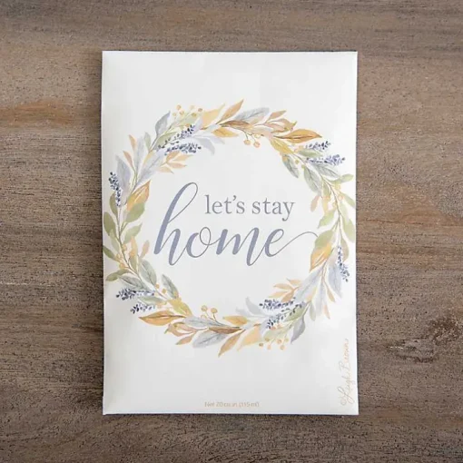Let's Stay Home Sachet